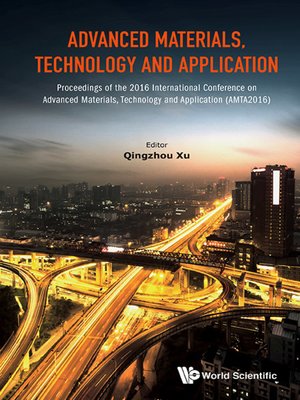 cover image of Advanced Materials, Technology and Application--Proceedings of the 2016 International Conference (Amta2016)